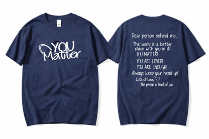 You Matter Kindness Tee