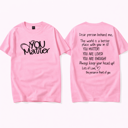 You Matter Kindness Tee
