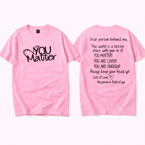 You Matter Kindness Tee