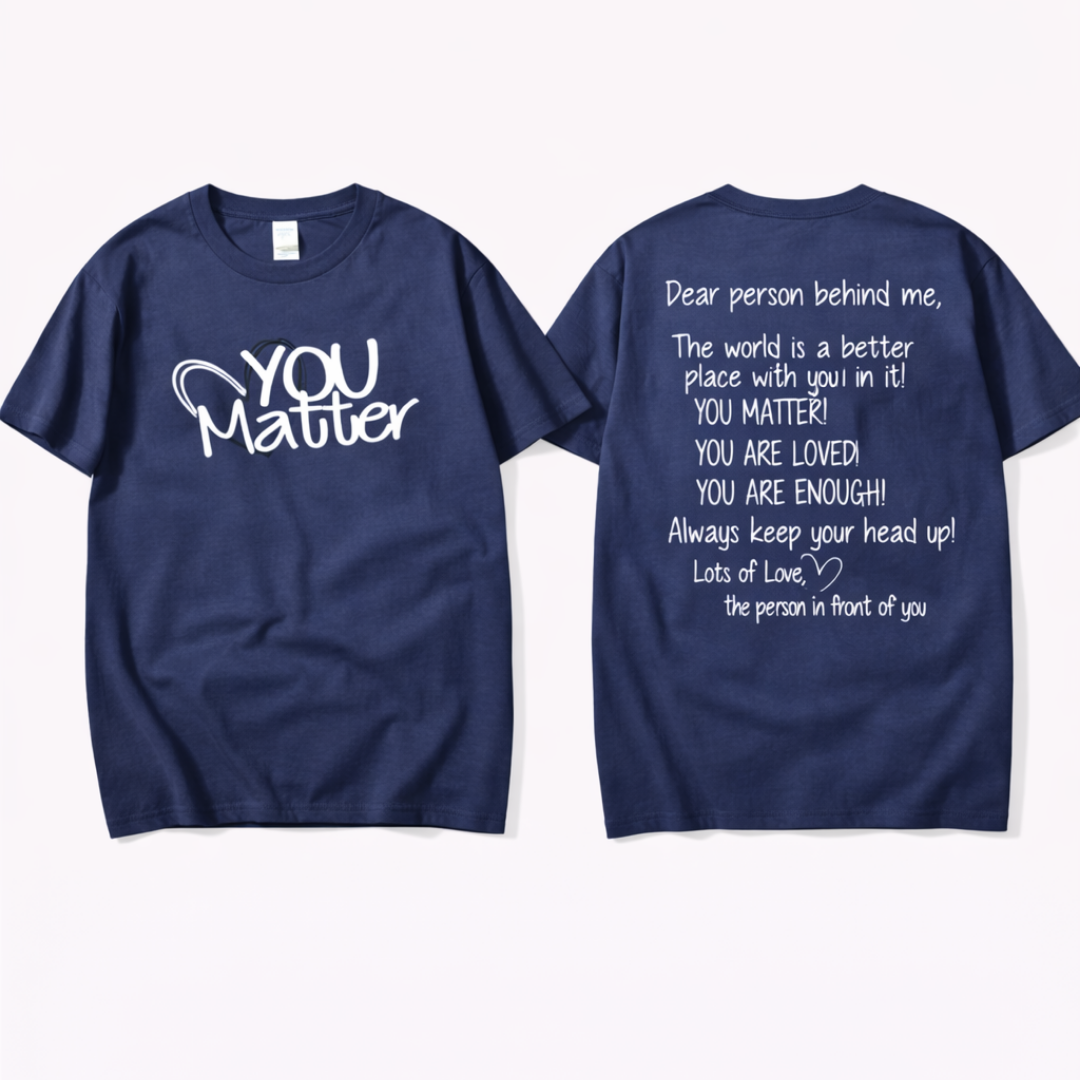 You Matter Kindness Tee