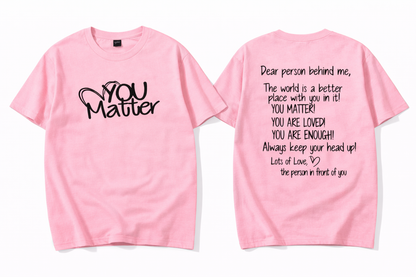 You Matter Kindness Tee